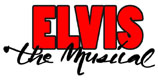 Elvis the musical Elvis the musical