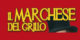 Il Marchese del Grillo Il Marchese del Grillo